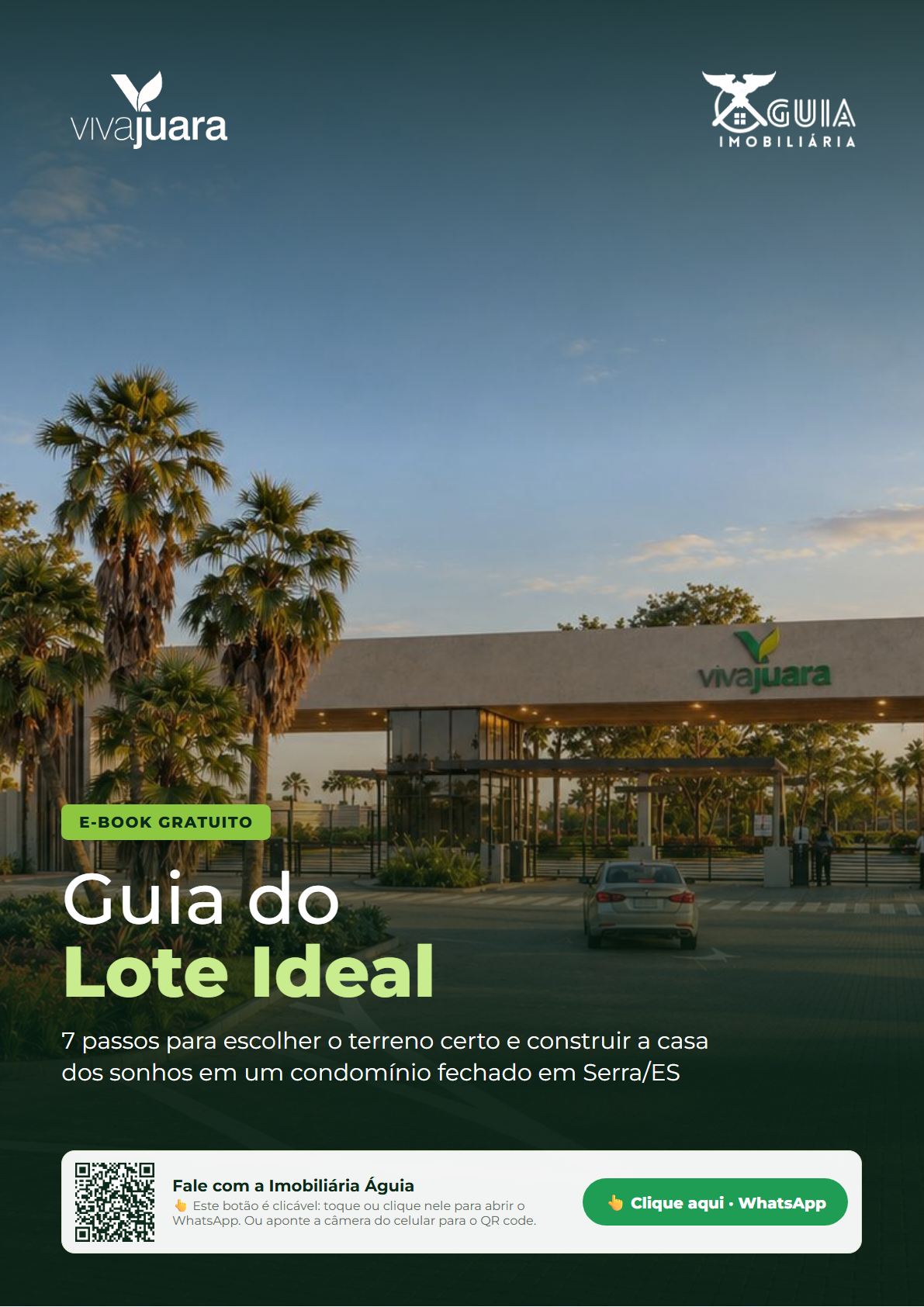 Página 1. Capa: Guia do Lote Ideal, 7 passos para escolher o terreno certo em condomínio fechado em Serra/ES